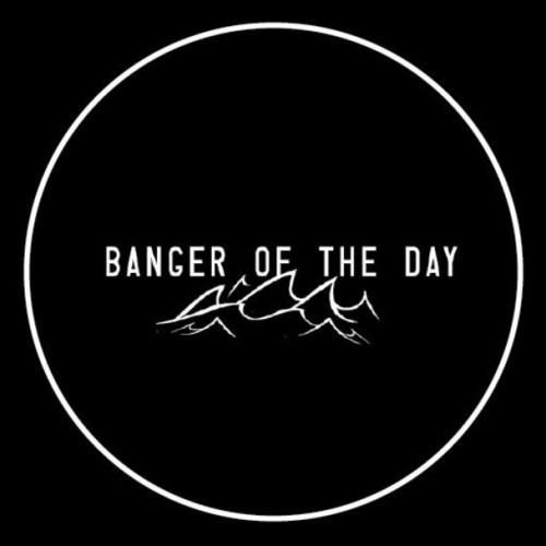 BangerOfTheDay
