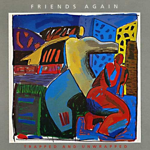 Friends Again