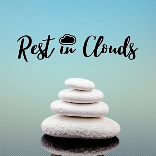Rest in Clouds