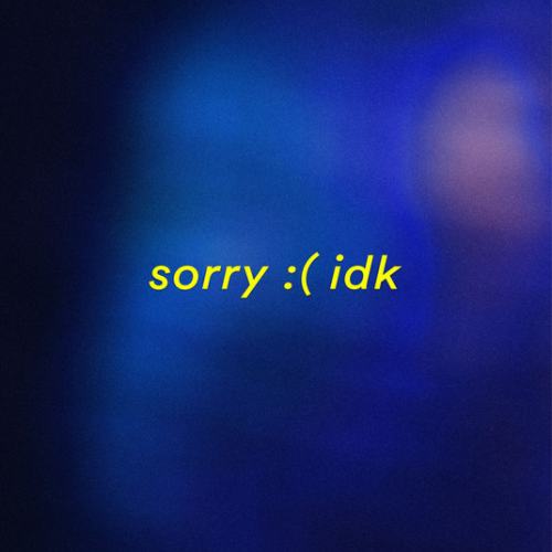sorry idk