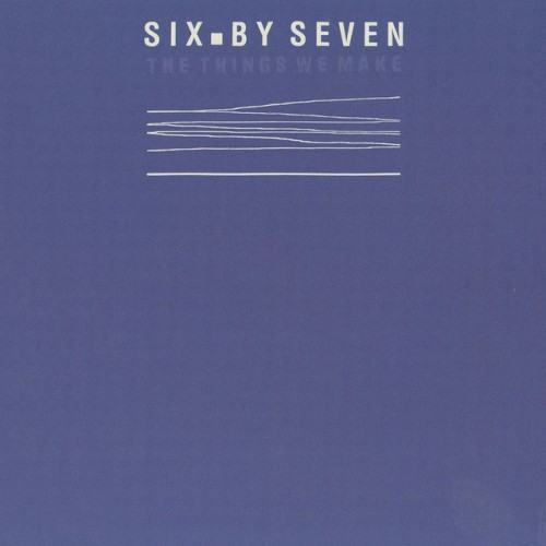 Six by Seven