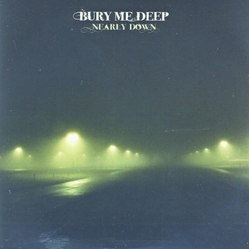 Bury Me Deep