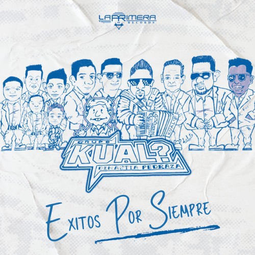 Grupo Kual Dinastia Pedraza