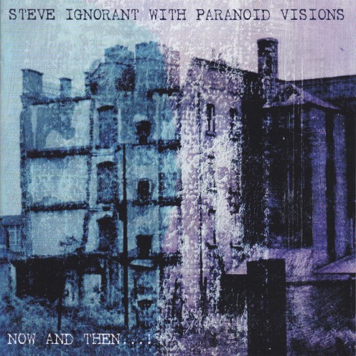 Steve Ignorant and Paranoid Visions