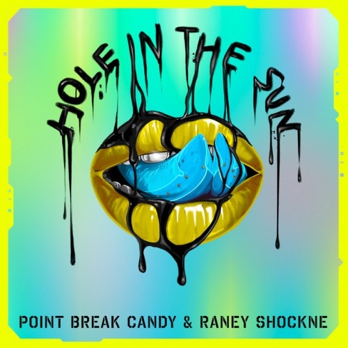 Point Break Candy