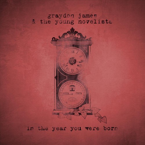 Graydon James & The Young Novelists