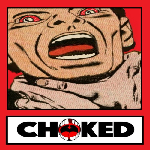 Choked