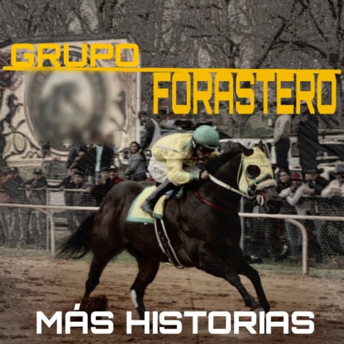 Grupo forastero-Historias de carril