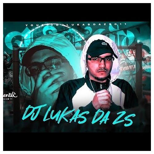 DJ LUKAS DA ZS