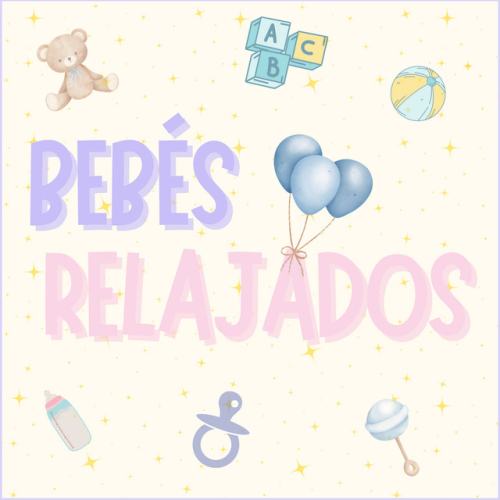 Bebés Relajados
