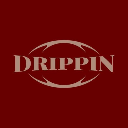 DRIPPIN
