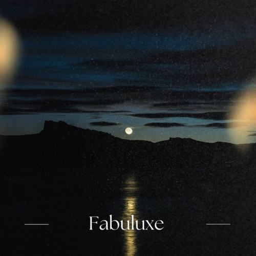 Fabuluxe