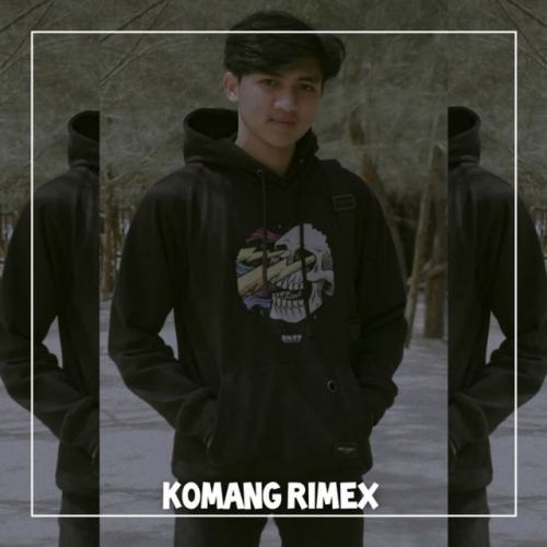 Komang Rimex