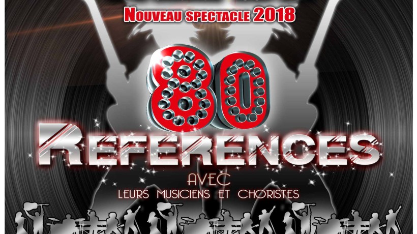 LES ANNEES 80 - LES ANNÉES 80, LA TOURNÉE