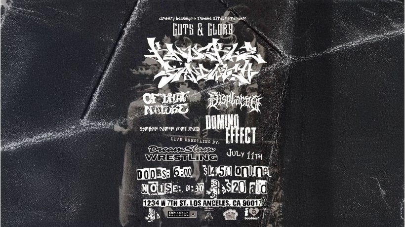 Gravity Bookings & Domino Effect Present: Guts & Glory