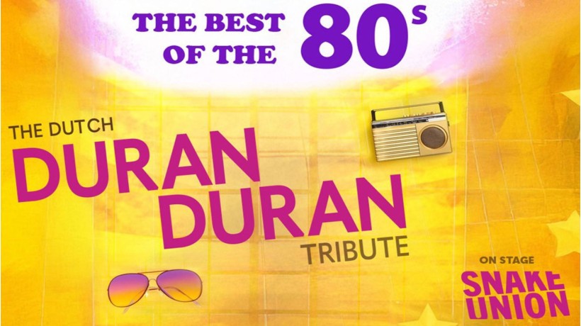 The Best of 80s - DURAN DURAN Tribute