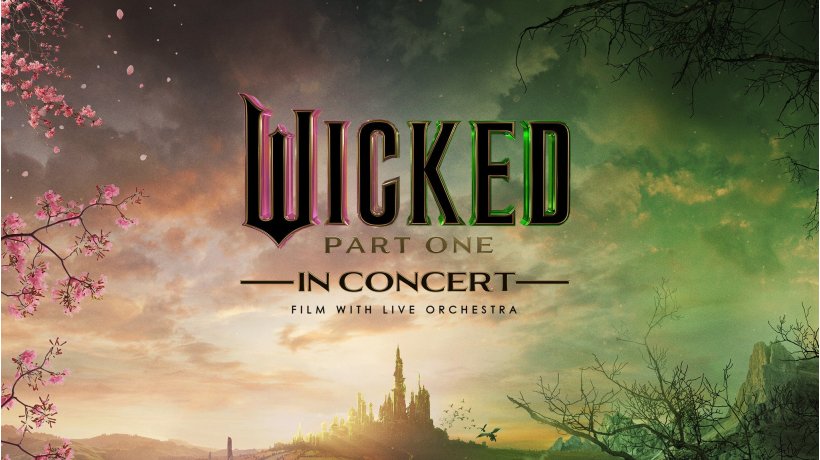 Wicked: Part One in Concert