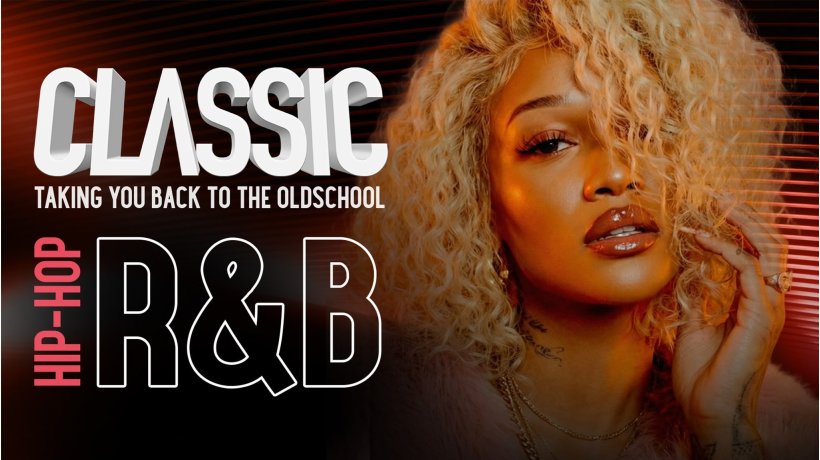 CLASSIC (R&B & Hiphop)